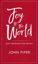 Advent Devotional: Joy to the World.